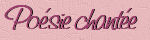 Po�sie chant�e