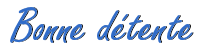Bonne d�tente